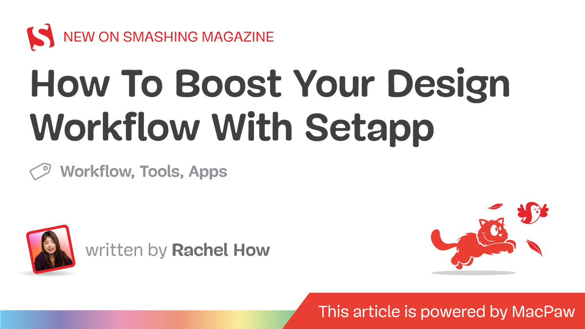 How To Boost Your Design Workflow With Setapp — Smashing Magazine