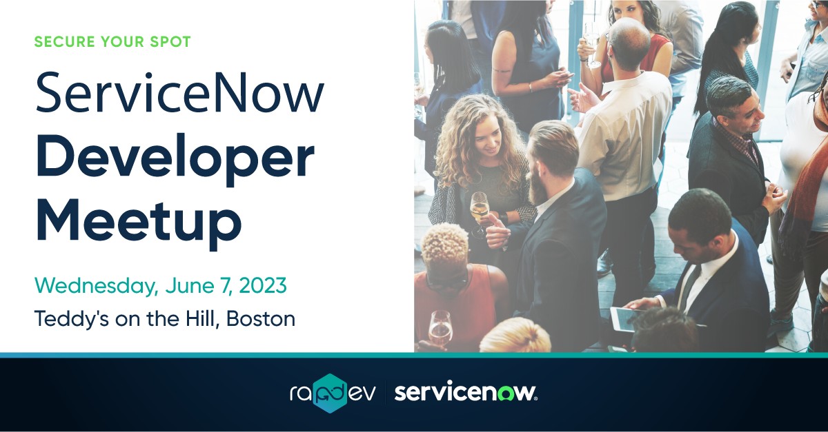 Boston Q2 ServiceNow Developer Meetup, Wed, Jun 7, 2023, 6:30 PM | Meetup