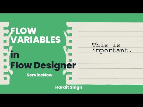 Flow variables in Flow Designer