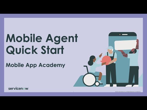 ServiceNow Mobile Quick Start Guide