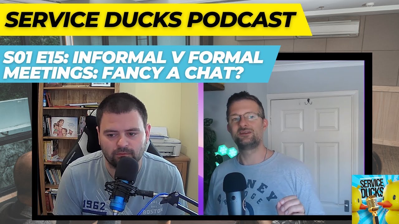 S01 E15 Formal Meetings Vs Informal Conversations: Fancy a Chat?