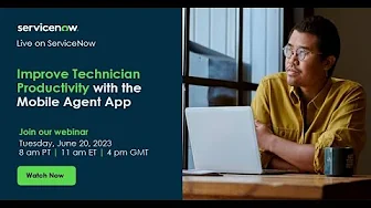 Improve Technician Productivity with the Mobile Agent App