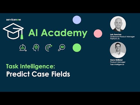 Task Intelligence Case Field Prediction Guide