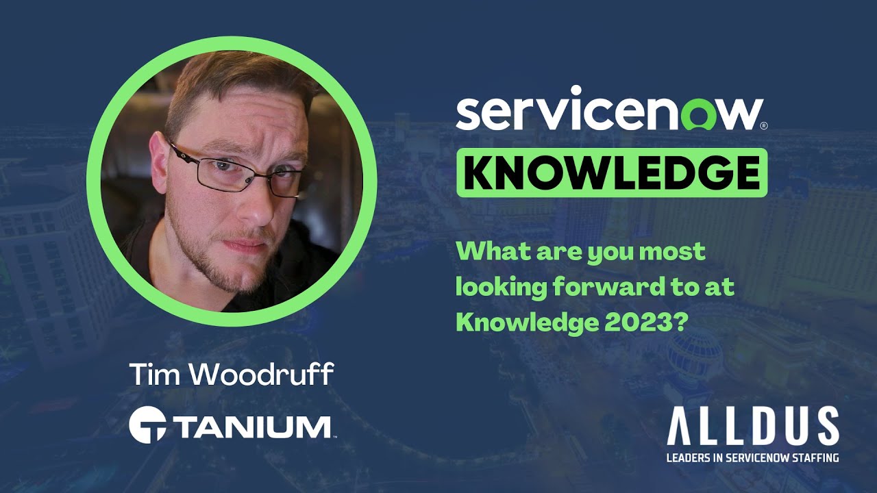Tim Woodruff: What are you most looking forward to at Knowledge 2023?