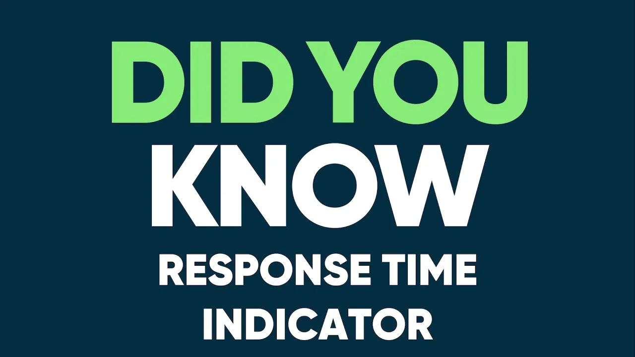 Response Time Indicator - Did You Know