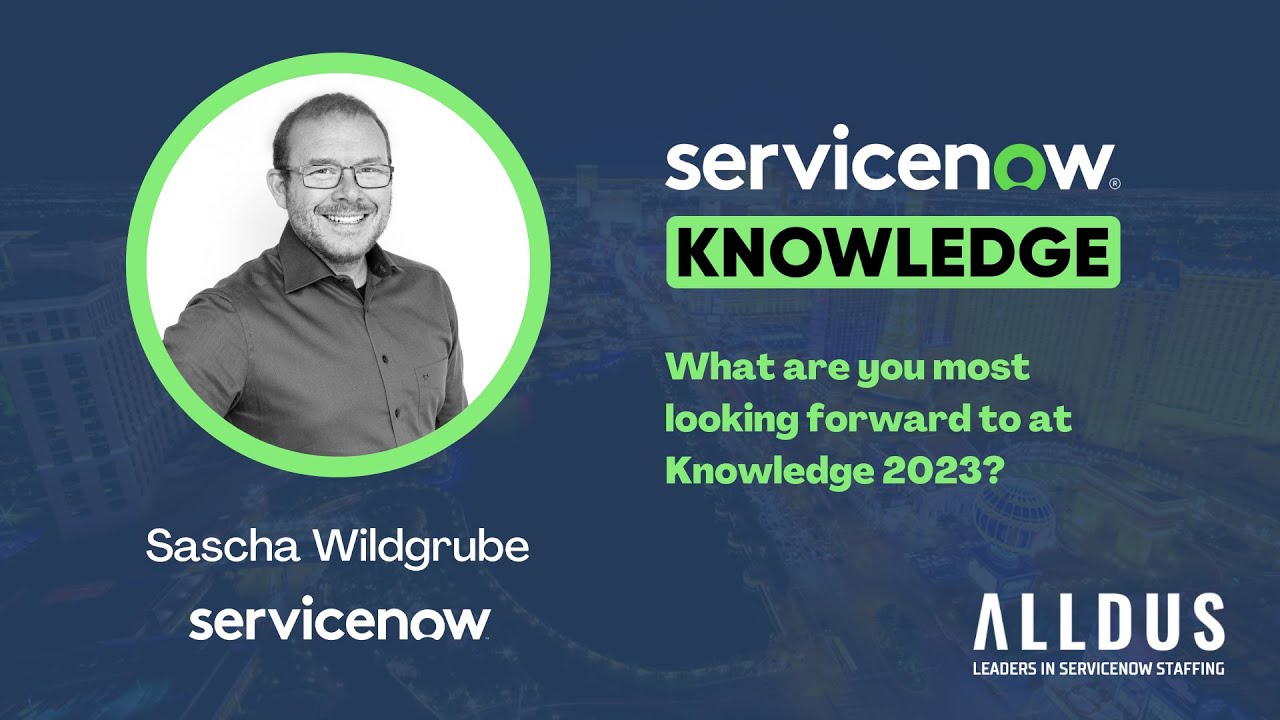 Sascha Wildgrube: What are you most looking forward to at Knowledge 2023?