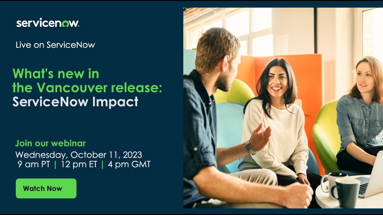 What's new in the Vancouver release: ServiceNow Impact