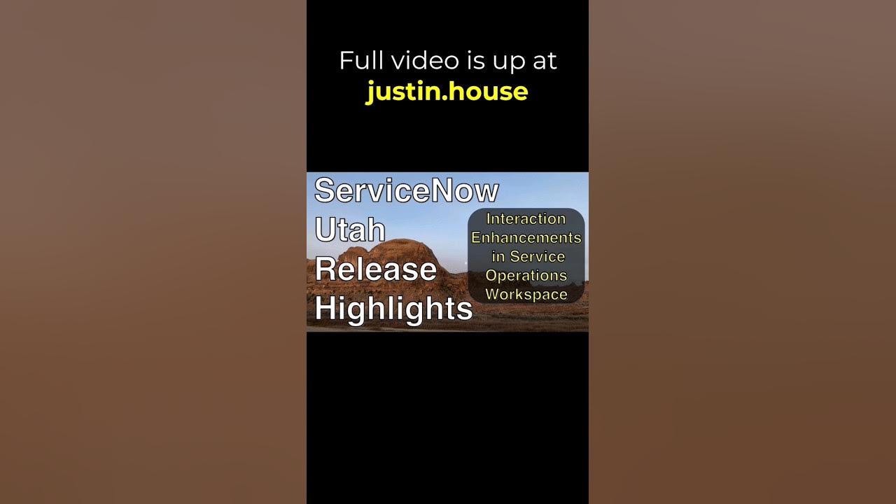 Interaction Enhancements in Service Operations Workspace - short 🩳 #servicenow #utah #utahrelease