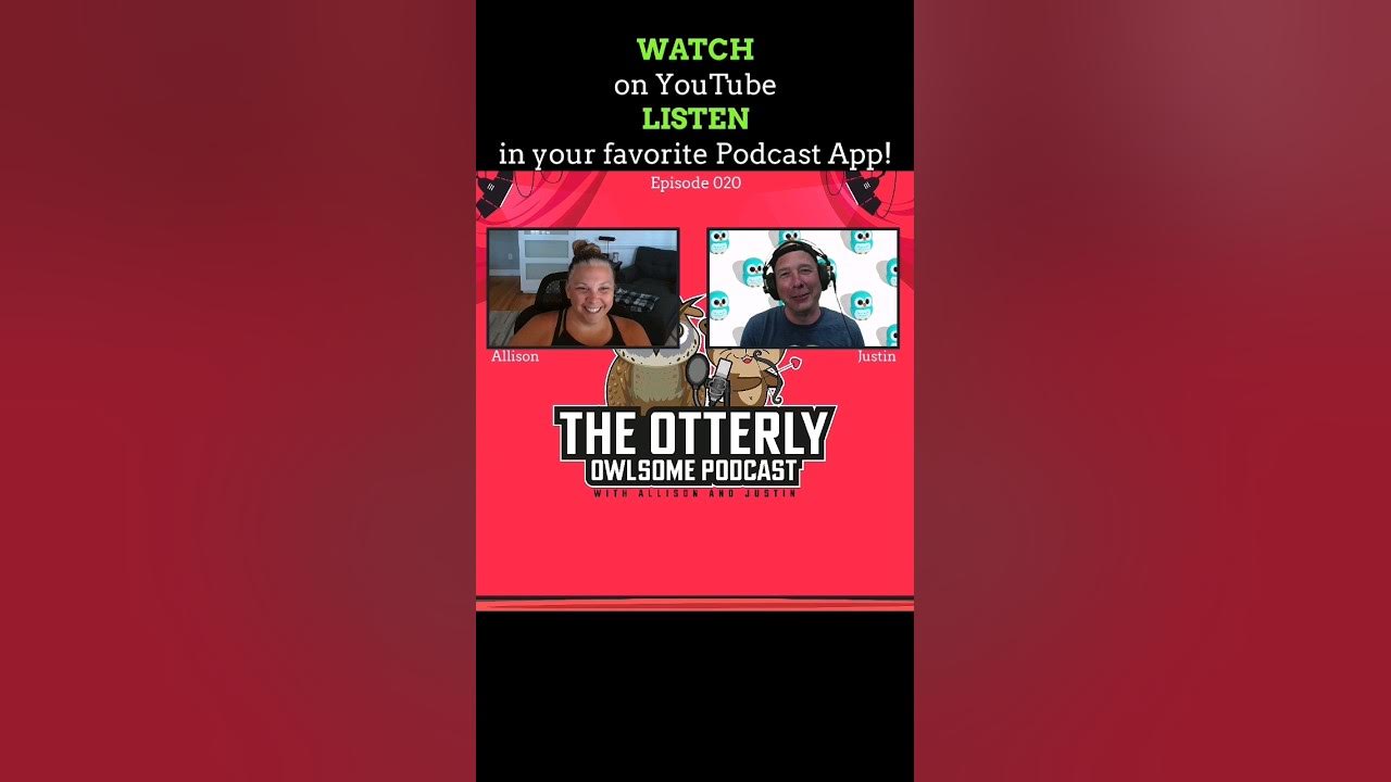 The Otterly Owlsome Podcast with Allison and Justin - #020 - short 🩳 #technology #random #servicenow