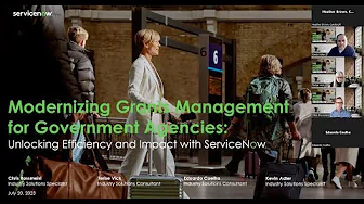 ServiceNow Federal Tech Talk: Modernizing Grants Management for Government Agencies