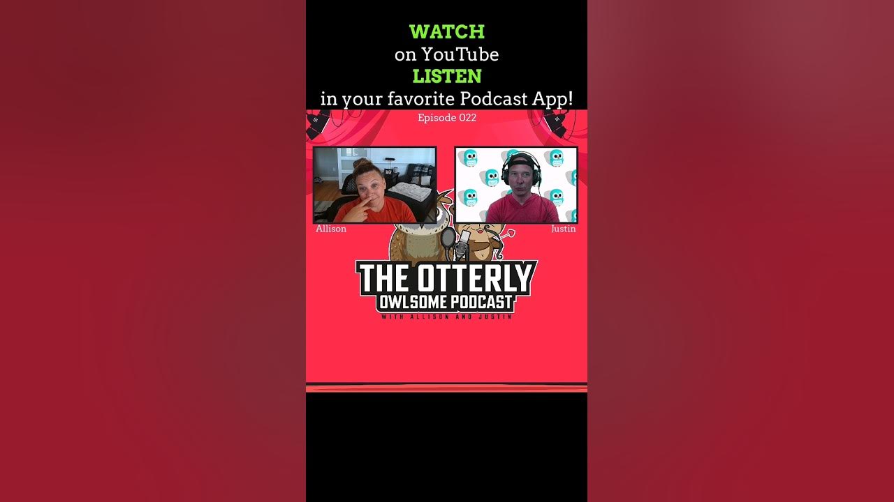 The Otterly Owlsome Podcast with Allison and Justin - #022 - short 🩳 #technology #random #servicenow