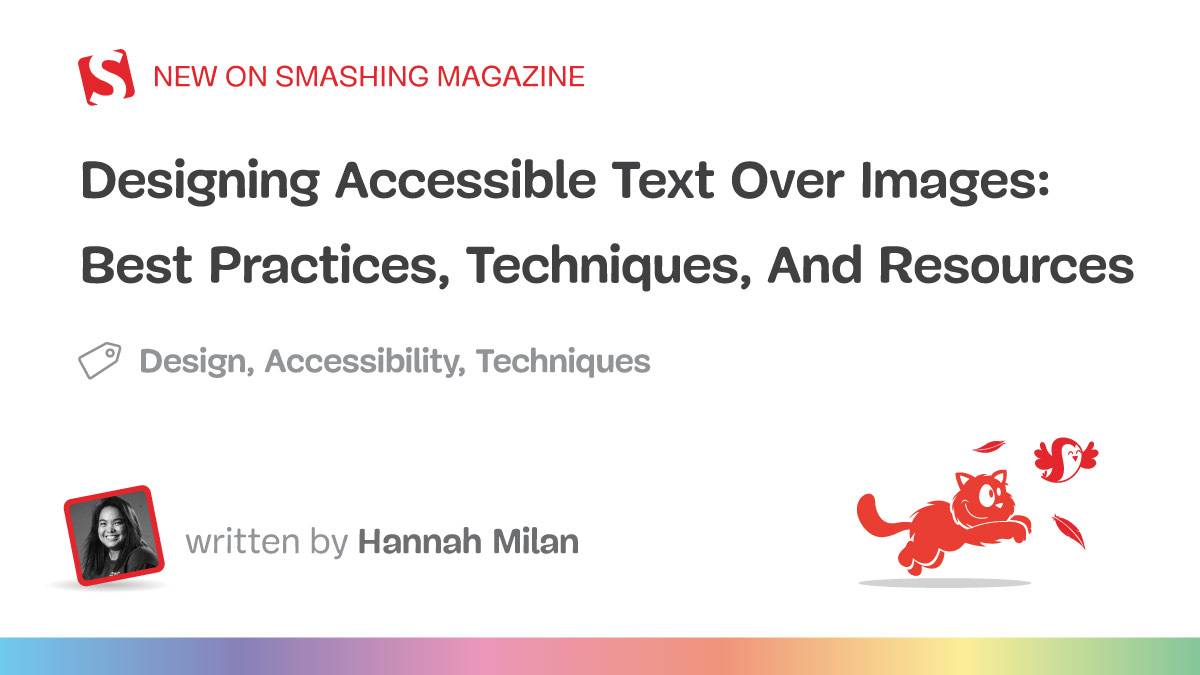 Designing Accessible Text Over Images: Best Practices, Techniques, And Resources (Part 1) — Smashing Magazine
