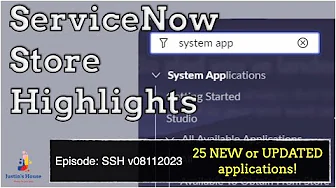 ServiceNow Store Highlights (SSH) v08112023