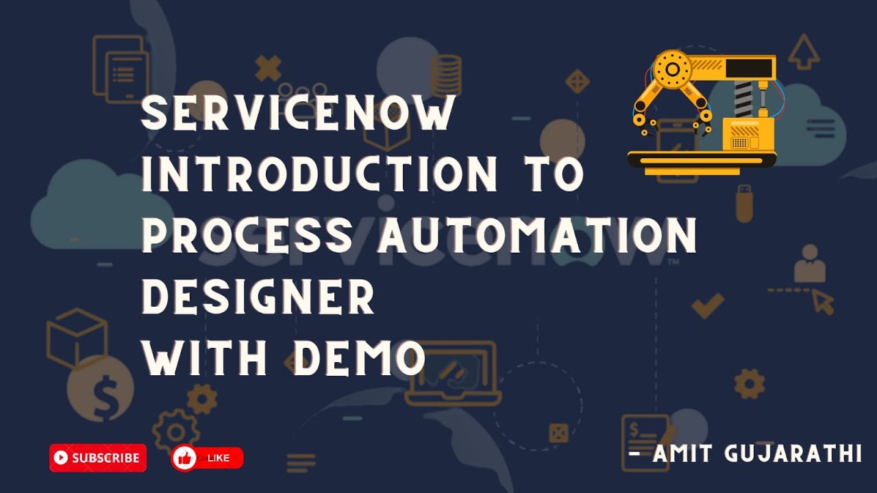 ServiceNow's Game-Changer: ServiceNow Process Automation Designer Demo & Overview