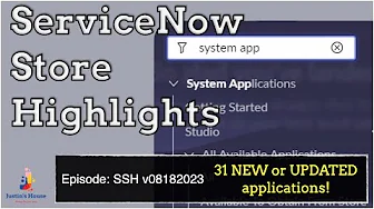 ServiceNow Store Highlights (SSH) v08182023