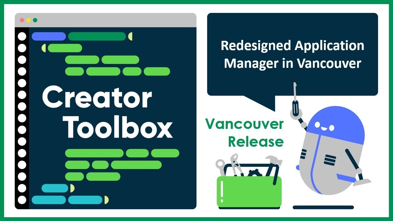 Redesigned Application Manager in Vancouver - Creator Toolbox - ServiceNow
