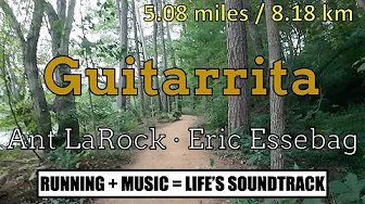 Guitarrita (Morning Run 2023-08-21)