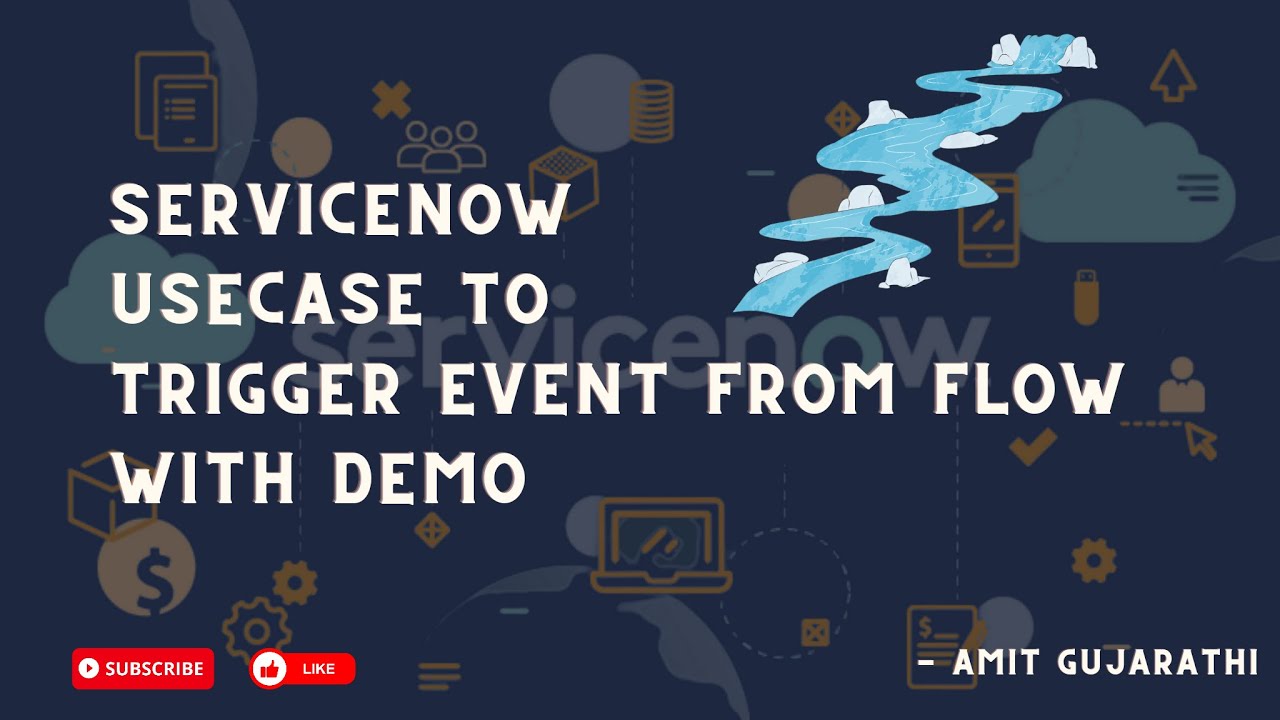 ServiceNow Explained: Triggering Events from Flow - A Beginner's Guide