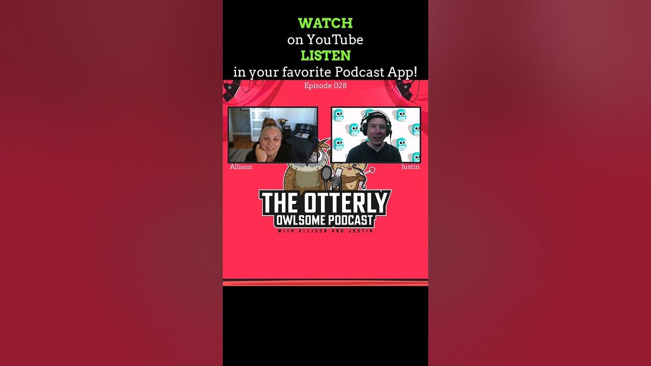 The Otterly Owlsome Podcast with Allison and Justin 028 short 🩳 #technology #random  #otters #owls