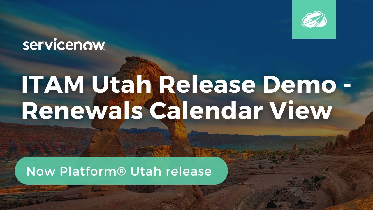 Renewals Calendar View | Now Platform® Utah Release