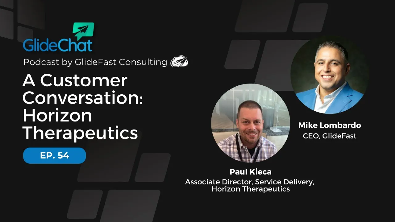 GlideChat Ep 54: A Customer Conversation: Horizon Therapeutics