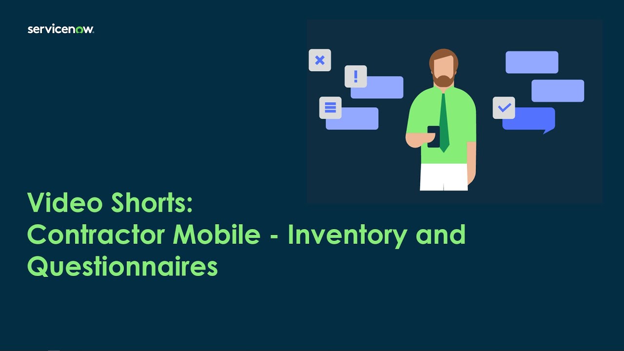 Video Shorts: Contractor Mobile Inventory and Questionnaires