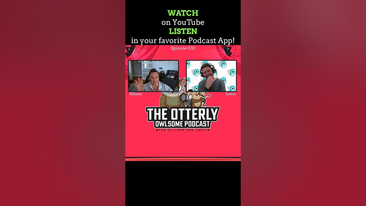 The Otterly Owlsome Podcast with Allison and Justin 030 - short 🩳#technology #random #otters #owls