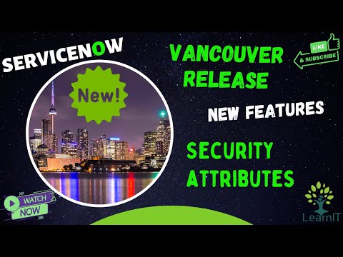 Vancouver Release Feature - Security Attributes