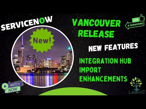 Vancouver Release Feature - Integration Hub Import Enhancements