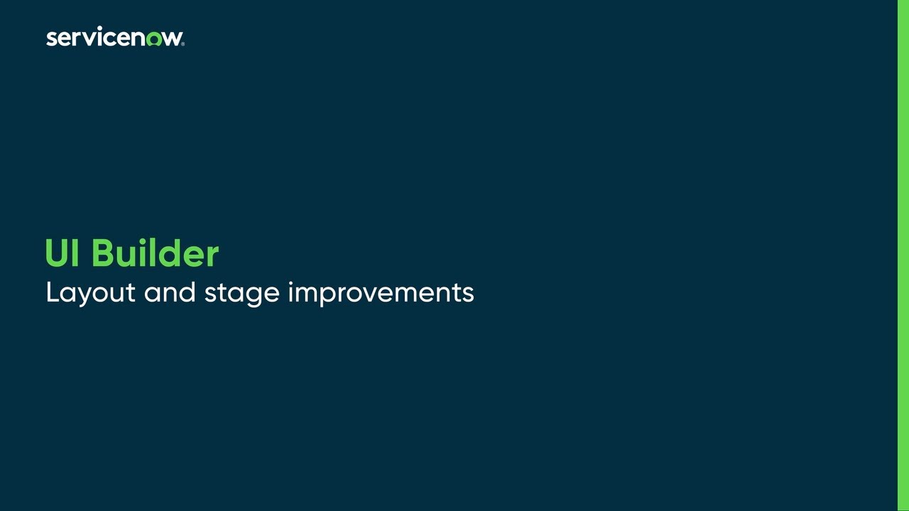 UI Builder | Layout and stage improvements