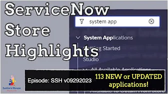 ServiceNow Store Highlights (SSH) v09292023