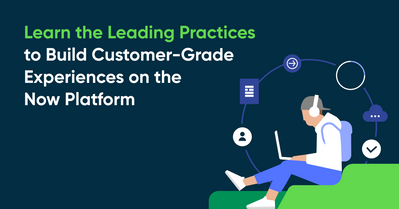 Building consumer-grade experiences on Service Portal, Now Platform