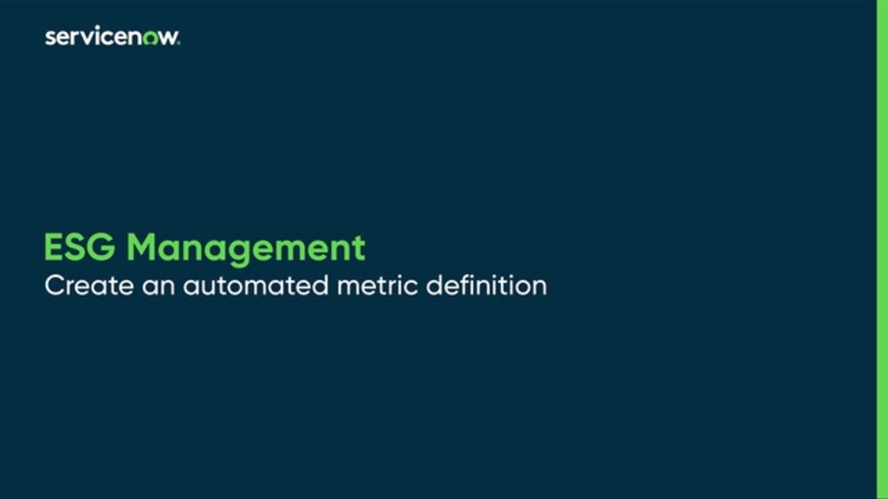 ESG Management | Create an automated metric definition
