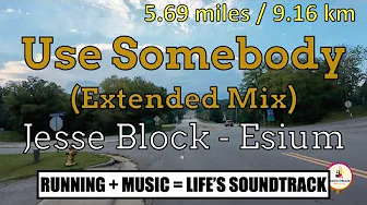 Use Somebody (Morning Run 2023-09-09)