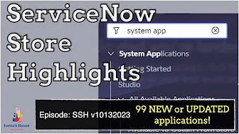 ServiceNow Store Highlights (SSH) v10132023