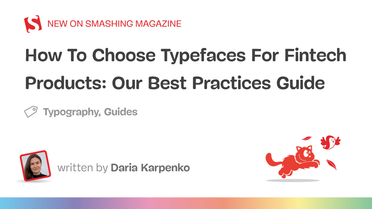 How To Choose Typefaces For Fintech Products: Our Best Practices Guide (Part 1) — Smashing Magazine