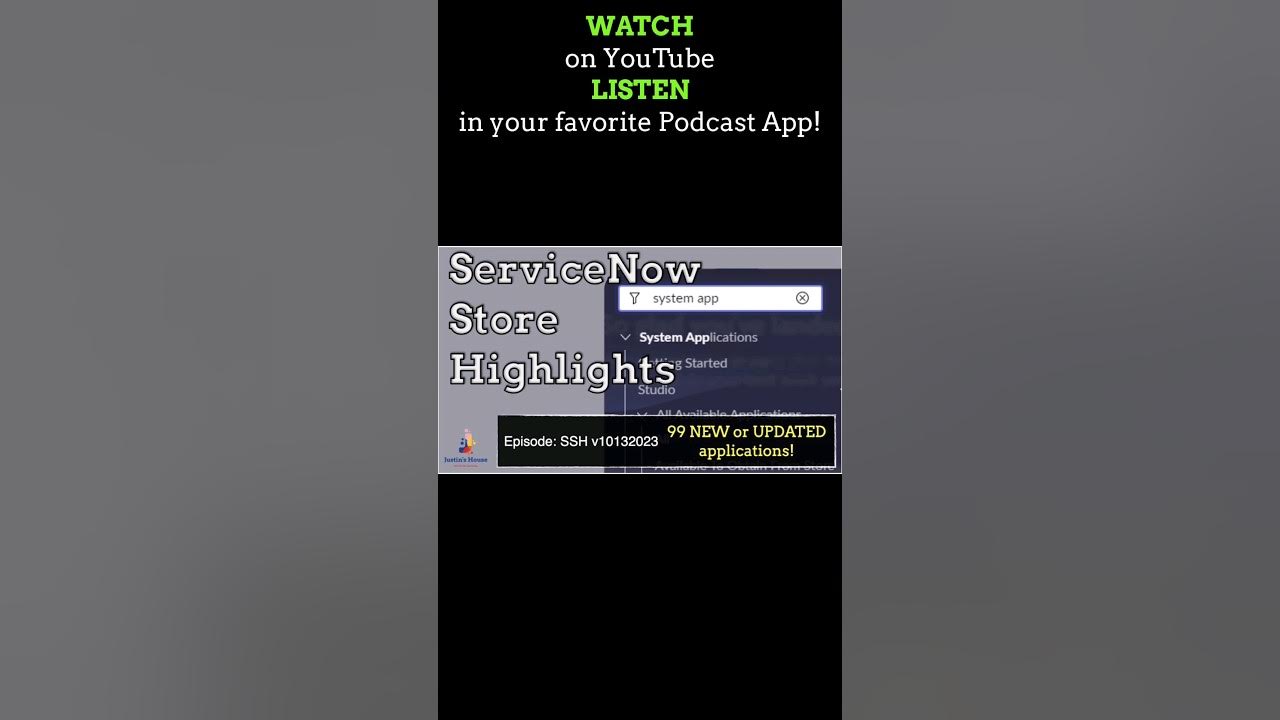 ServiceNow Store Highlights (SSH) v10132023 short 🩳 #apps #newrelease #compatibility #updates #fixes