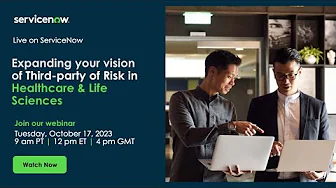 Expanding your vision of Third party Risk In Healthcare & Life Sciences