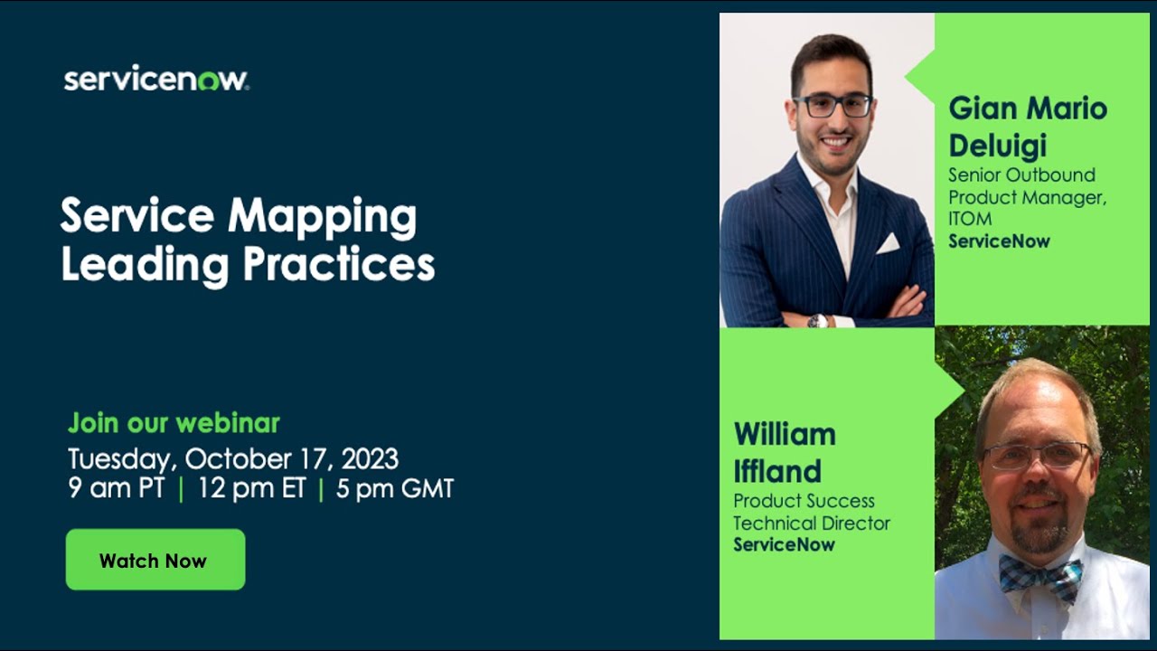 ITOM Visibility & Governance Series: Service Mapping Leading Practices