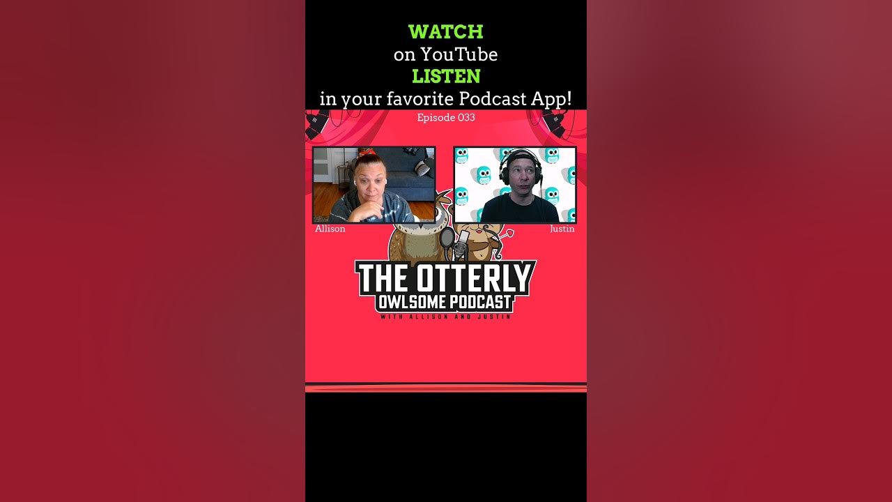 The Otterly Owlsome Podcast with Allison and Justin #033 - short 🩳 #technology #random #servicenow