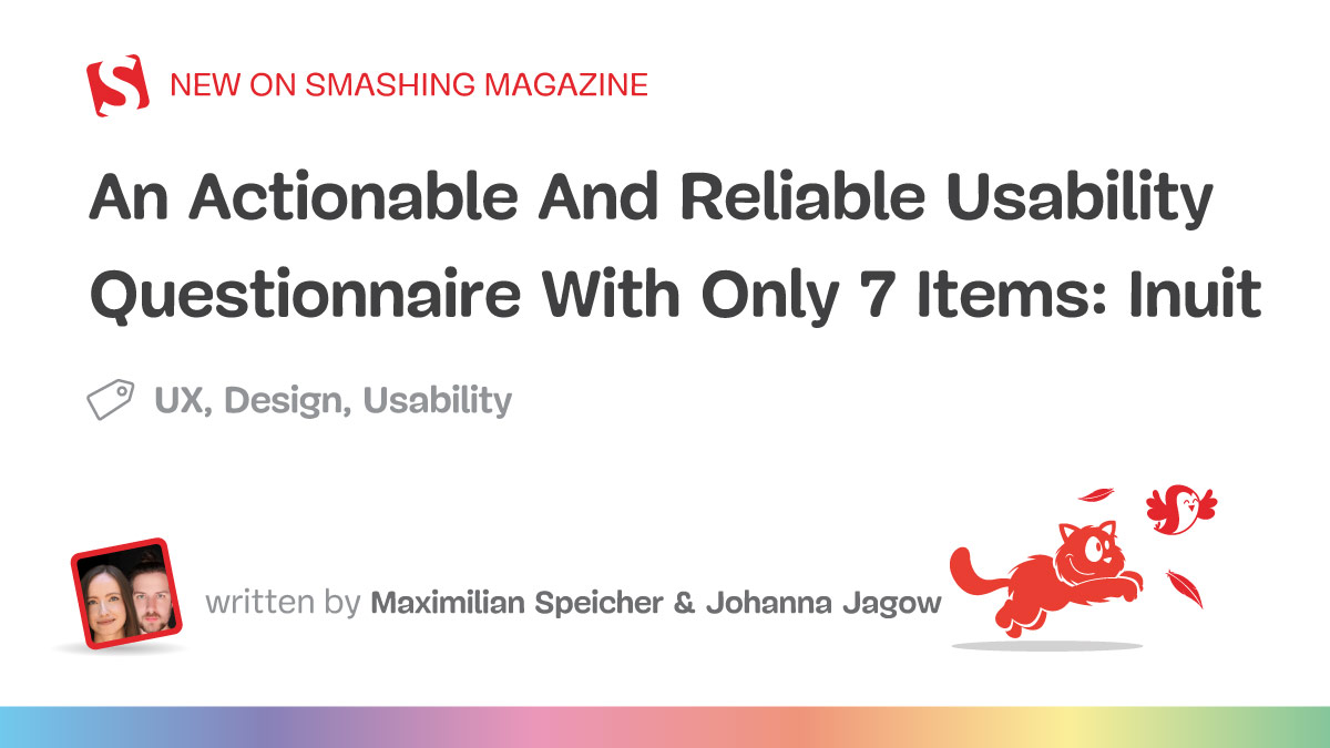 An Actionable And Reliable Usability Questionnaire With Only 7 Items