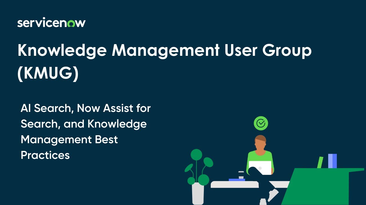 Knowledge Management User Group (KMUG) - AI Search and Knowledge Management Best Practices