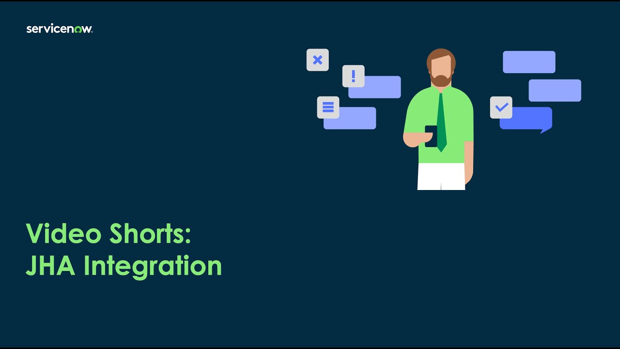 Video Shorts: JHA Integration