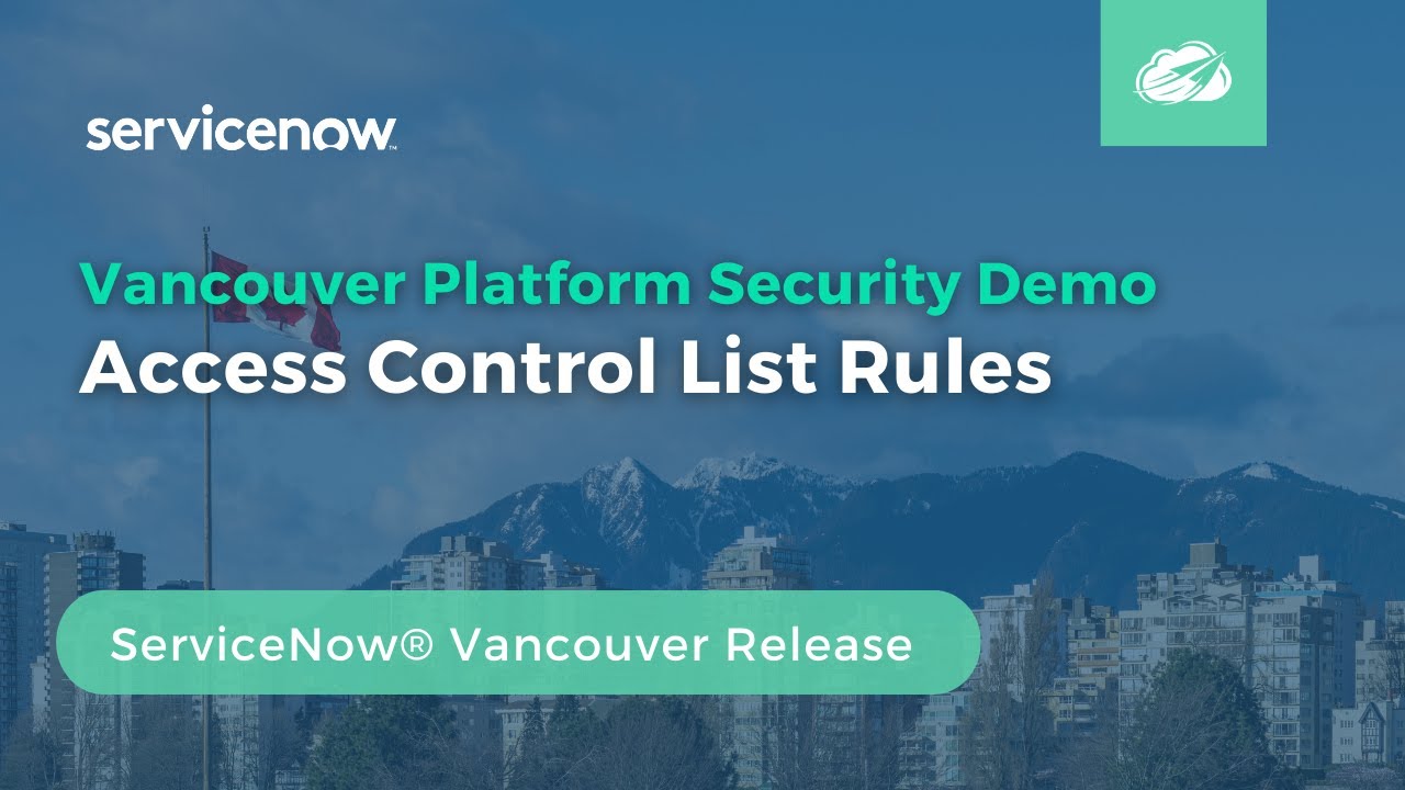 Access Control List Rules | Vancouver Release Platform Security Demo