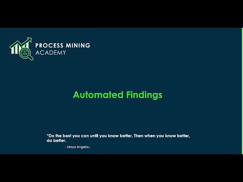 Process Mining Academy #20 - Automated Findings