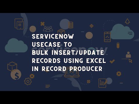 ServiceNow tutorial On Record producer bulk insert | ServiceNow Record Producer Use case