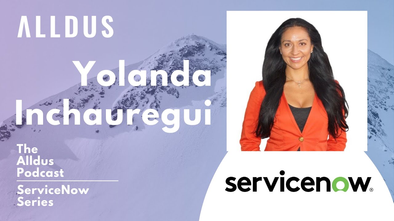 ServiceNow Government Transformation Series - Veterans Edition: Yolanda Inchauregui