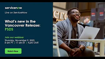 What's new in the Vancouver Release: PSDS
