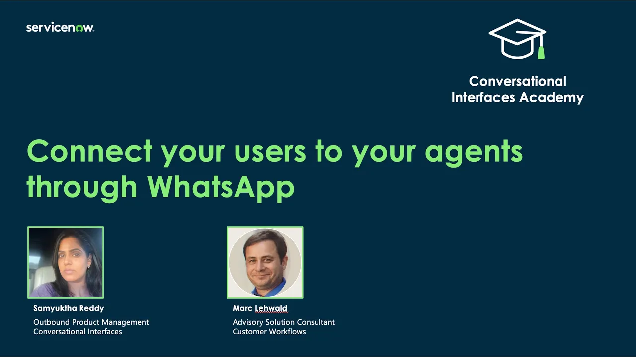 Connect your WhatsApp requestors with your ServiceNow Live agents
