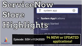 ServiceNow Store Highlights (SSH) v11242023